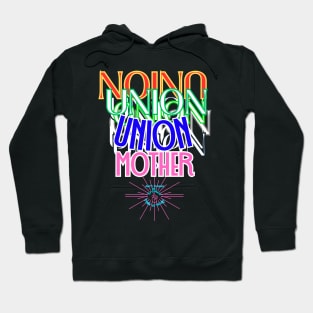 Union Mother Hoodie